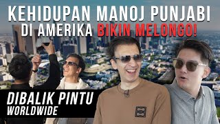 KEHIDUPAN MANOJ PUNJABI & BADARAWUHI DI AMERICA! SEREM! | #DiBalikPintuWorlwide