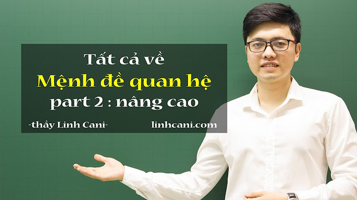 Bài tập meệnh đề quan hệ trắc nghiệm nâng cao năm 2024