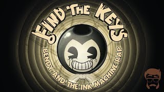 FIND THE KEYS | Animated Bendy and the Ink Machine Rap! chords