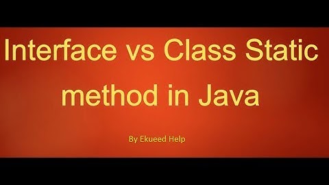 Interface static vs class static  method example - Java 8