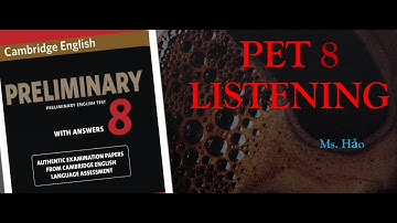 PET 8 | TEST 4 | LISTENING | CAMBRIDGE | ENGLISH WITH HAOHAO CHANNEL