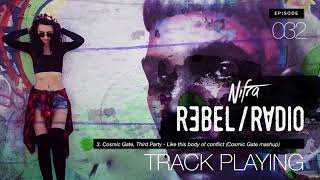 Nifra - Rebel Radio 032