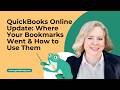 QuickBooks Online Update Where Your Bookmarks Went & How to Use Them
