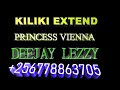 KILIKI EXTENDED VERSION BY PRINCESS VIEENA LATEST UGANDAN MUSIC DEEJAY LEZZY DE SCRATCH MASTER