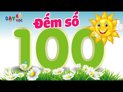 Video Dạy bé học số đếm từ 0 đến 100 | Day be hoc dem so tu... - youtube