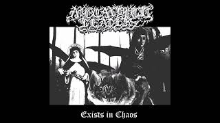 Apocalyptic Leaders - Exists in Chaos - [Full Album]