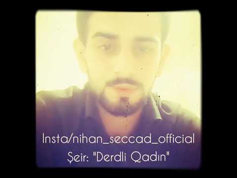 NIHAN MURADOGLU - DERDLI QADIN SUPER YENI SEIR 2019 ŞEIR (whatsap status 2019 instagram video 2019)