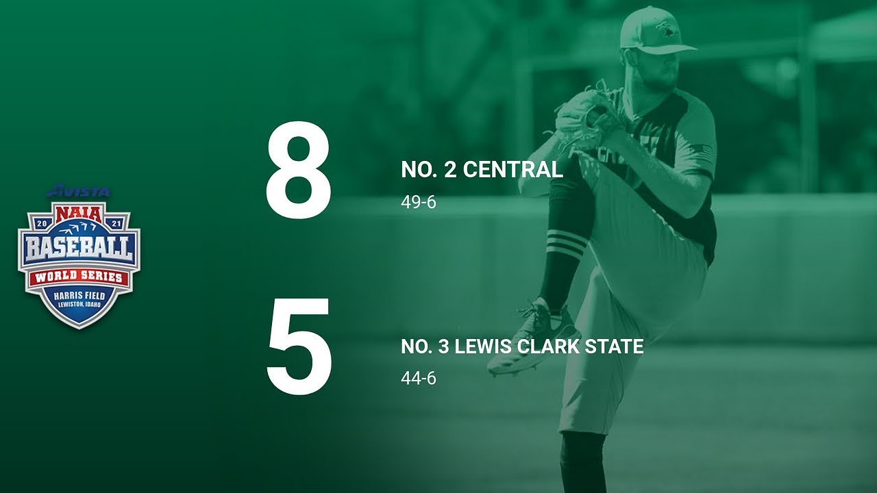 CMU Vs Lewis Clark State 2021 NAIA World Series Highlights YouTube