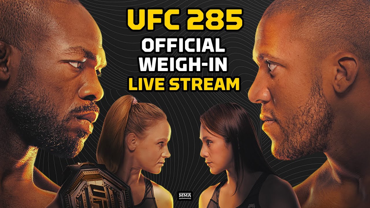 UFC 285 early weigh ins video, LIVE results stream Jones vs