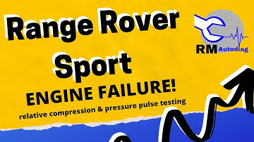 Range Rover sport engine failure TDV8 - Relative compression and pressure pulse testing