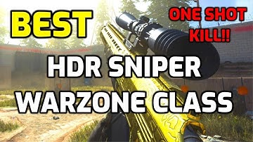 BEST HDR CLASS SETUP FOR WARZONE Call of Duty Modern Warfare (COD MW) One shot kill