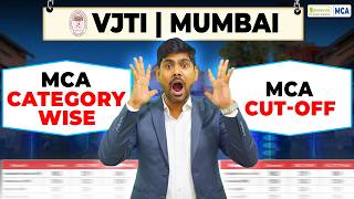 VJTI Mumbai : Category Wise Cut Offs Explained Through MAH MCA CET