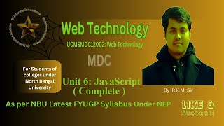 Web Technology : Unit 6 - JavaScript (Complete)