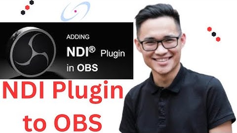 How to Add NDI Plugin to OBS 2025