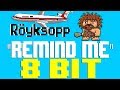 Remind Me (Geico Commercial Song) [8 Bit Tribute to Röyksopp] - 8 Bit Universe