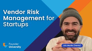 Vendor Risk Management for Startups