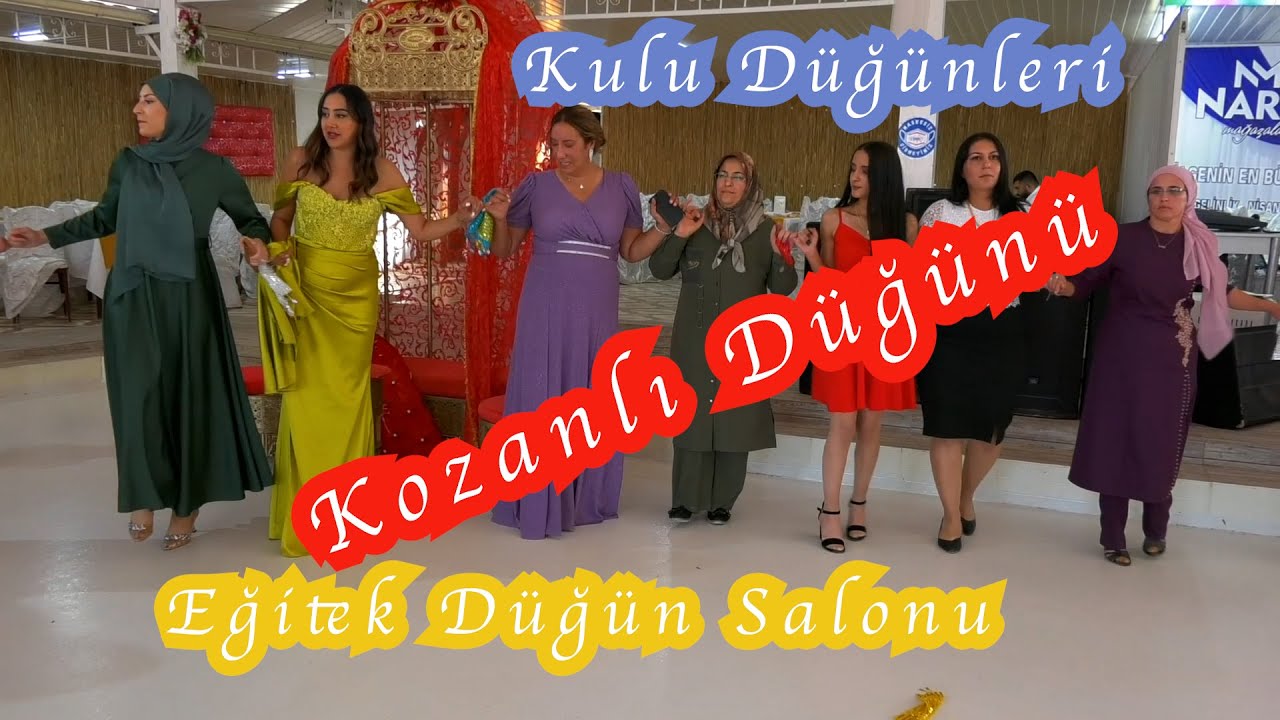 Kulu Kozanlı Düğünü 29.07.2022 Eğitek Düğün Salonu-Kulu Düğünleri