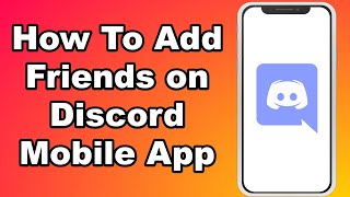How To Add Friends on Discord Mobile App screenshot 5