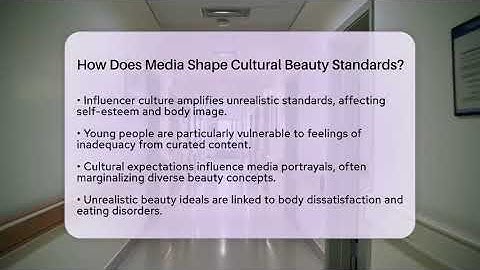 How Does Media Shape Cultural Beauty Standards? - Inside Body Image