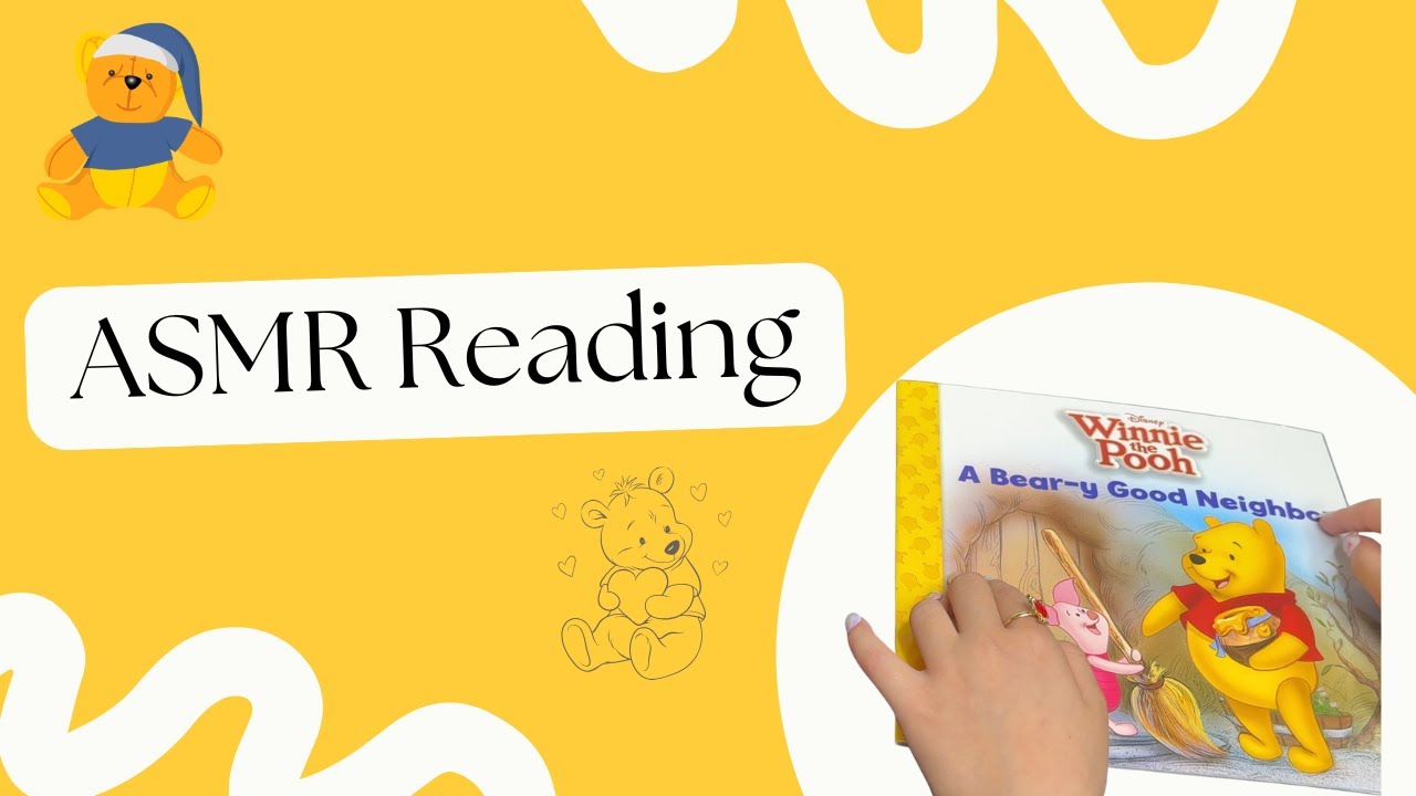 📖✨ ASMR | Чтение шёпотом | Винни-Пух: Хороший сосед-медведь (шёпотом)
