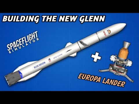 Wie man die wiederverwendbare Blue Origin New Glenn-Rakete im Raumflugsimulator baut