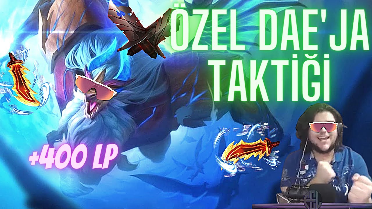 Daeja +400LP ÖZEL DAEJA TAKTİĞİ / EN İYİ DAE'JA /Taktik Savaşları 7.5/ TFT ...