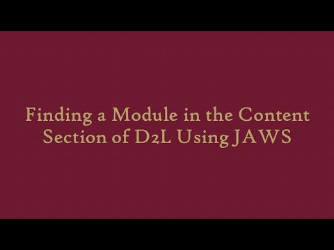 Finding Module in the Content Section of D2L Using JAWS