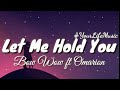 Let Me Hold You - Bow Wow ft. Omarion (Lyrics)