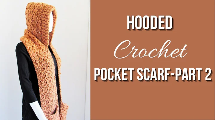 Learn to Make a Stylish Crochet Hooded Scarf with Pockets