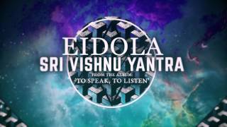 Eidola - Sri Vishnu Yantra chords