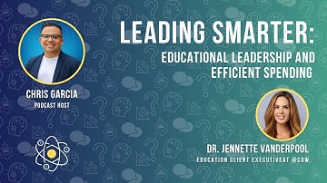 Leading Smarter: Educational Leadership and Efficient Spending