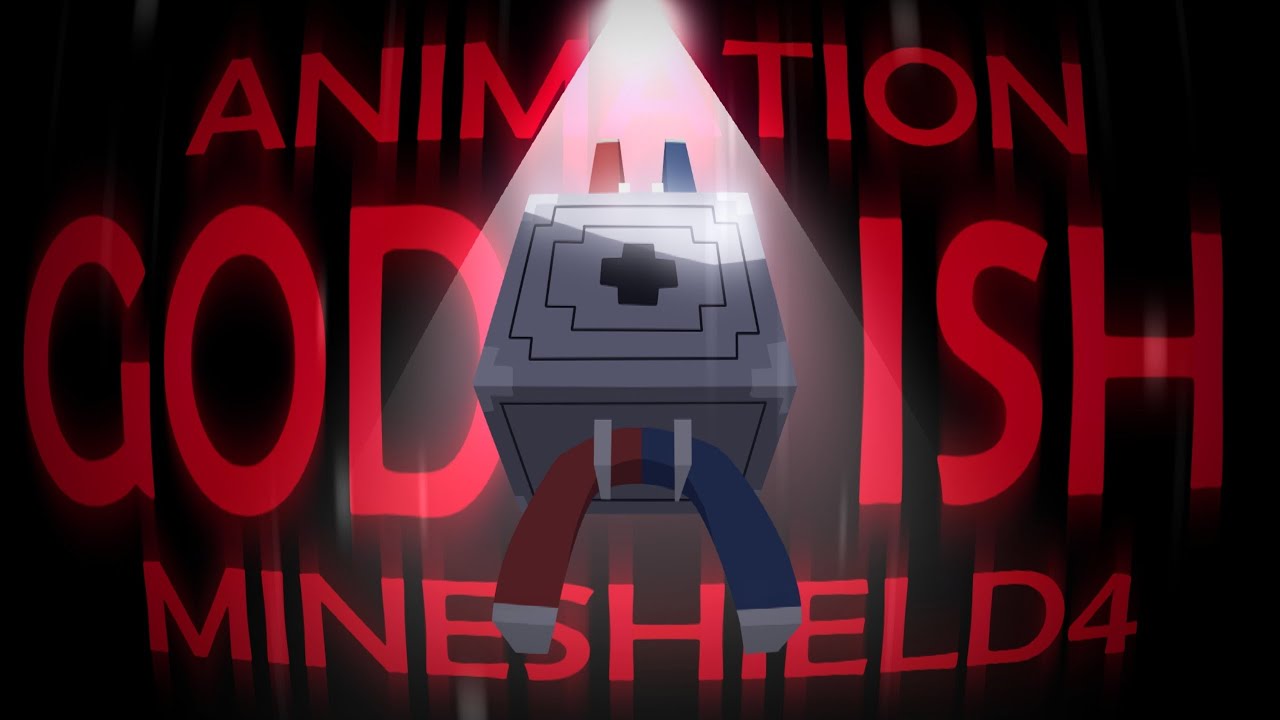 GOD-ISH [animation] — MineShield 4