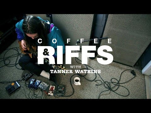 Coffee and Riffs Part Eighty Three (Tanner Watkins)