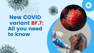 New #COVID variant BF 7  All you need to know