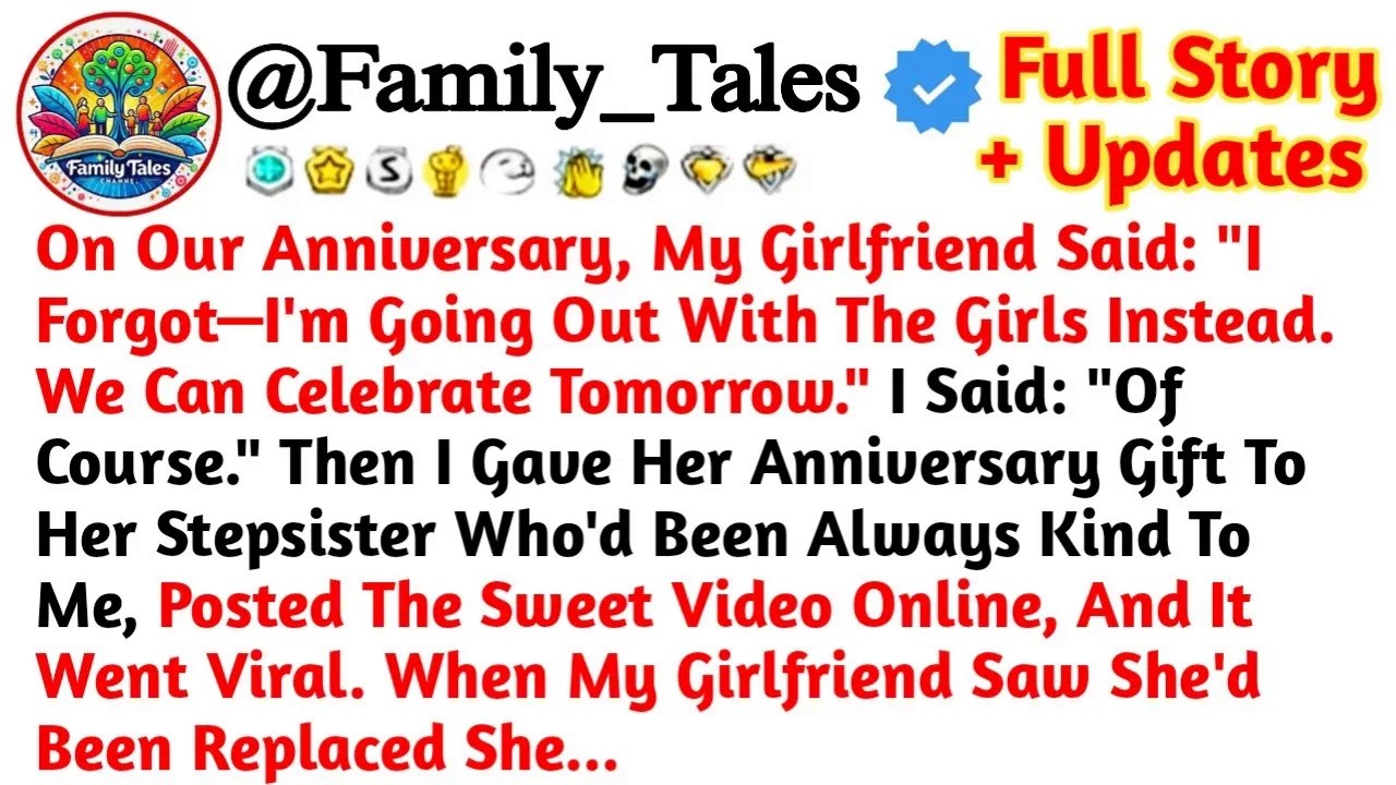 On Our Anniversary, My Girlfriend Said I Forgot—I'm Going Out With The Girls Instead Reddit Storie