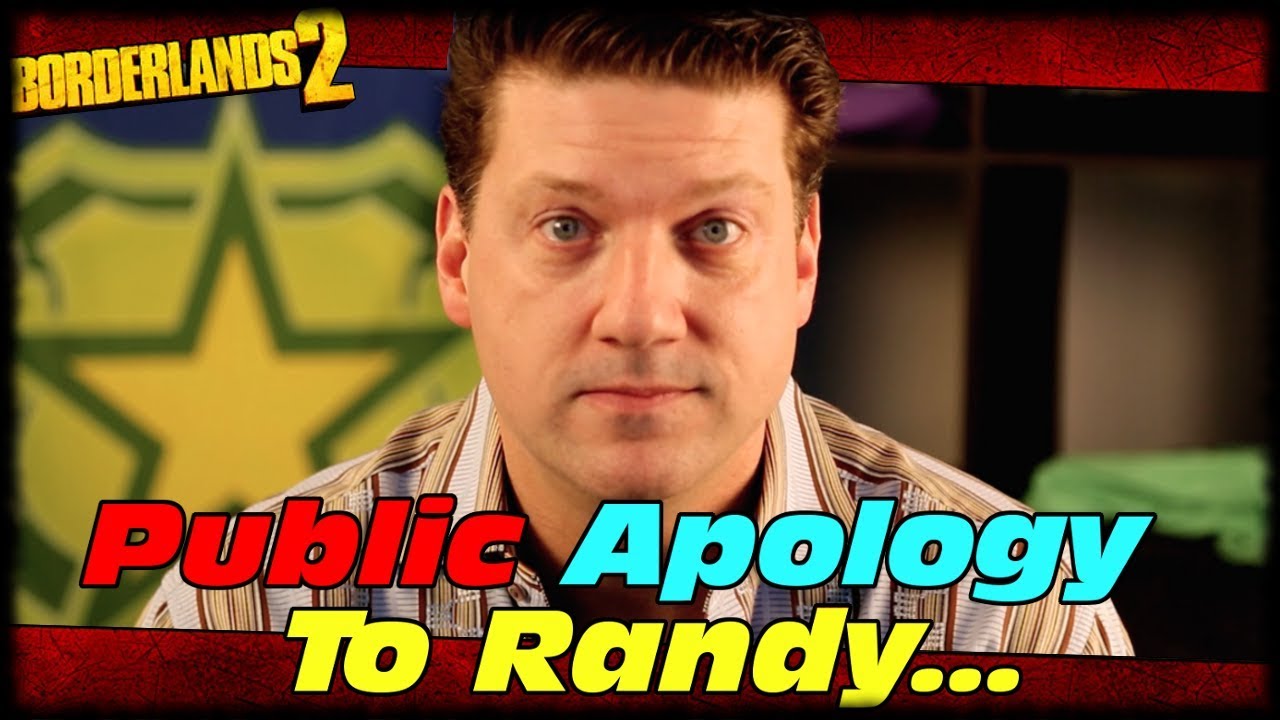 A Public Apology To Randy Pitchford @DuvalMagic | Borderlands 2