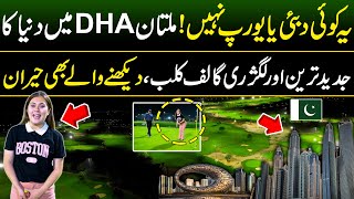 Pakistan's State of the Art Project |DHA Multan Rumanza Golf Course | Discover Pakistan