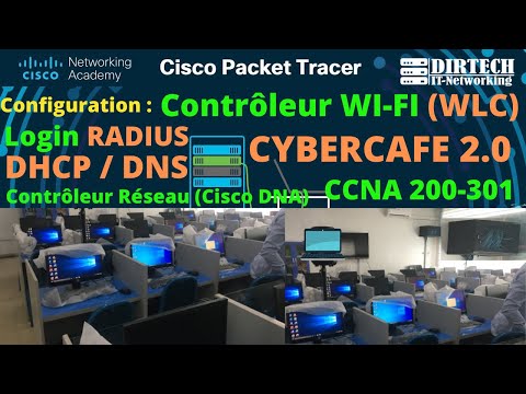 Réseau d'un Cybercafé moderne avec Packet Tracer | config WLC, WIFI, RADIUS, DHCP, DNS, Cisco DNA