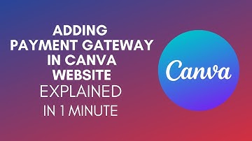 How To Add Payment Gateway In Canva Website (2025)