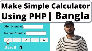 How to Make a Simple Calculator in PHP Bangla Tutorial || Create Calculator With PHP HTML CSS Bangla