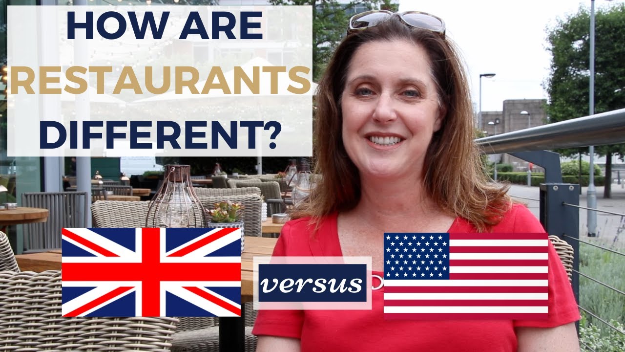 WHAT TO KNOW ABOUT EATING OUT IN LONDON RESTAURANT DIFFERENCES US Vs UK YouTube