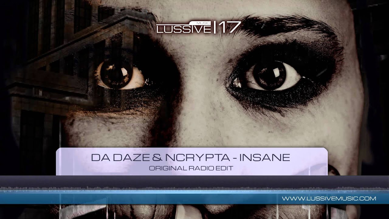 Da Daze & Ncrypta - Insane (LUS 17 - Official Label Preview)