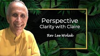 Perspective. With Clarity with Clare