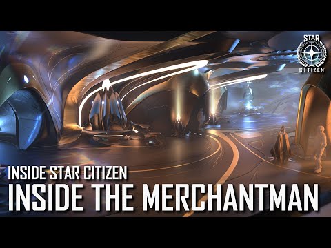 : Inside Star Citizen: Inside the Merchantman | Spring 2022