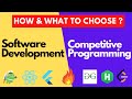 Competitive Programming vs Software Development | Kaise choose karein ?🤔 | My experience with Both 🔥