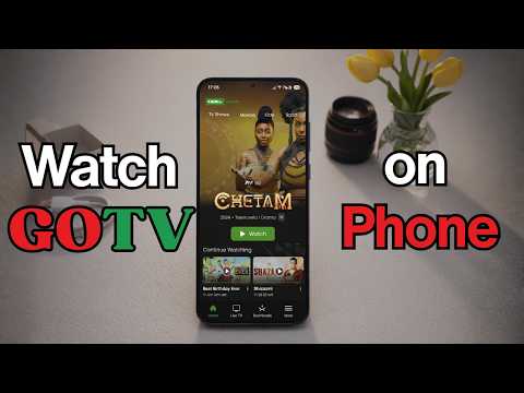 How to Watch GoTV Channels on Mobile Phone