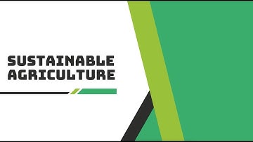 Sustainable Agriculture