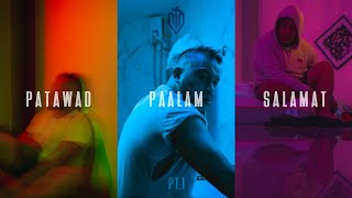 Video thumbnail of "Patawad, Paalam, Salamat - Ep.1 (Official Music Video)"