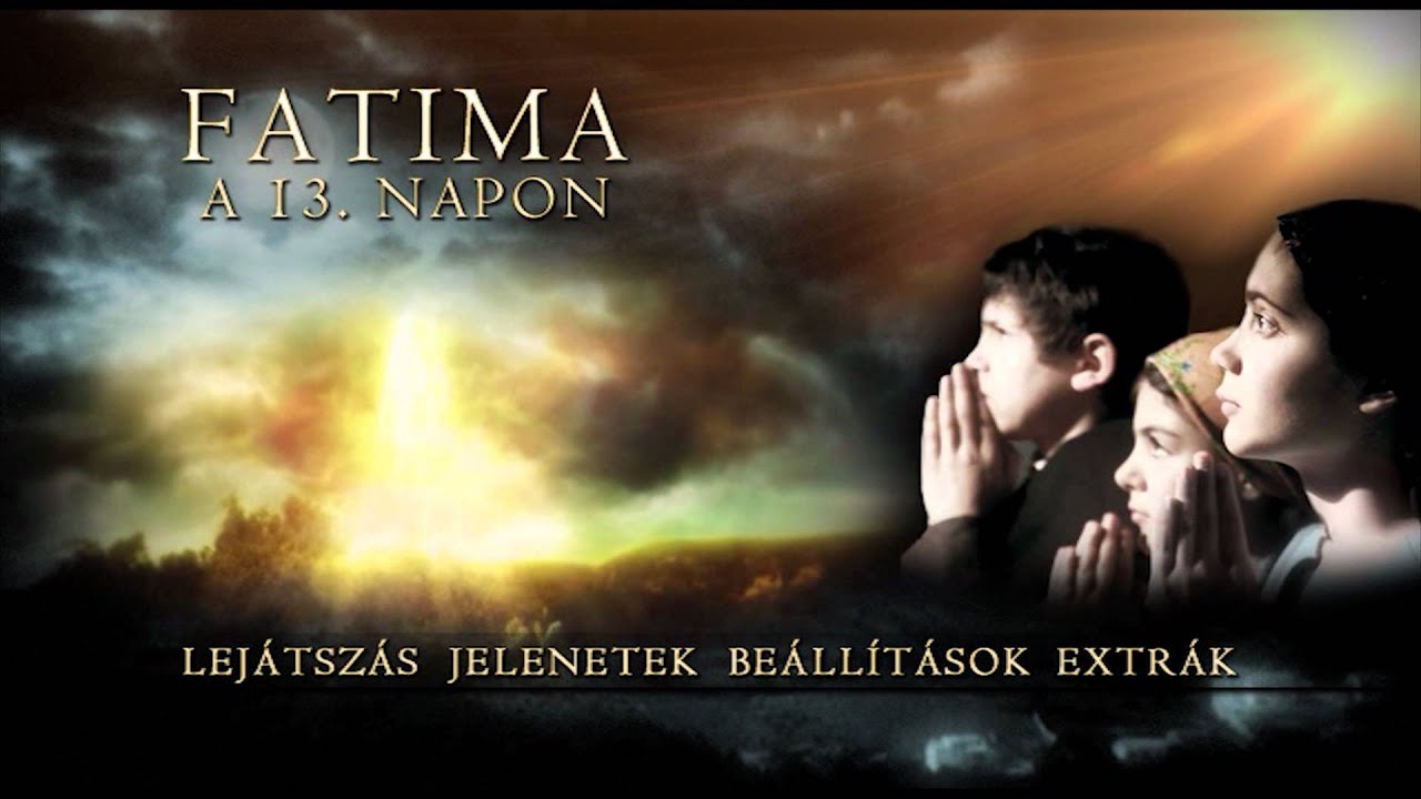 Fatima - a 13. napon - DVD menü - YouTube