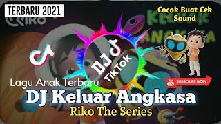 DJ Keluar Angkasa - Riko The Series | Lagu anak Terbaru | Remik DJ Tiktok Santuy